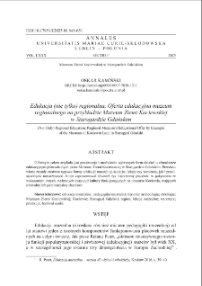 Edukacja (nie tylko) regionalna. Oferta edukacyjna muzeumregionalnego na przykładzie Muzeum Ziemi Kociewskiejw Starogardzie Gdańskim
