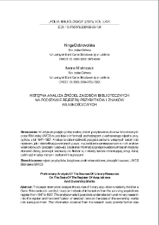Wstępna analiza źr&oacute;deł zasob&oacute;w bibliotecznych na podstawie rejestru przybytk&oacute;w i znak&oacute;w własnościowych