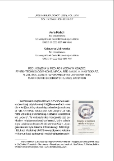 Recenzja: Książka w mediach media w książce : rynek-technologie-konsumpcja, red. A. Has-Tokarz, N. Zeliska, Lublin : Wydawnictwo Uniwersytetu Marii-Curie Skłodowskiej, 2023, 278 s.