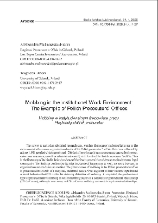 Mobbing in the institutional work environment: the example of Polish prosecutors&rsquo; offices