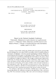Report on the national academic conference&ldquo; Etniczność. Mniejszości i ruchy etniczne we wsp&oacute;łczesnym świecie&rdquo; [ &ldquo; ethnicity: ethnic minorities and movements in the modern world &rdquo; ], faculty of political science and journalism, Lublin , april 9&ndash;10, 2025