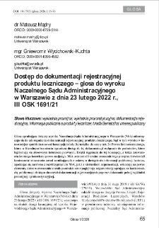 Dostęp do dokumentacji rejestracyjnej produktu leczniczego &ndash; glosa do wyroku Naczelnego Sądu Administracyjnego w Warszawie z dnia 23 lutego 2022 r.,III OSK 1691/21