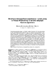 Struktura demograficzno-społeczna i rynek pracy w Polsce Wschodniej w świetle statystyki : wybrane zagadnienia