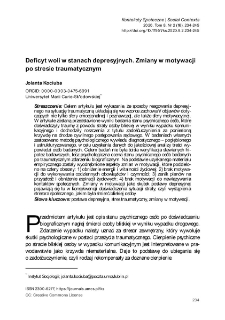 Deficyt woli w stanach depresyjnych. Zmiany w motywacjipo stresie traumatycznym