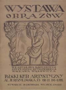 Wystawa obraz&oacute;w Władysława Roguskiego, Szczęsnego Rutkowskiego, Wacława Wąsowicza [...]