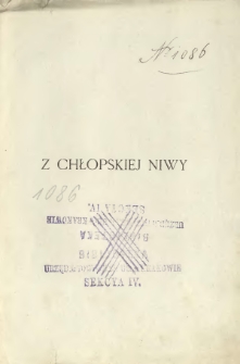 Z chłopskiej niwy