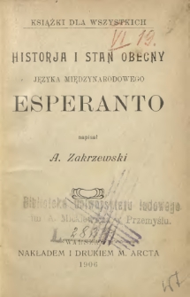 Historja i stan obecny języka międzynarodowego esperanto