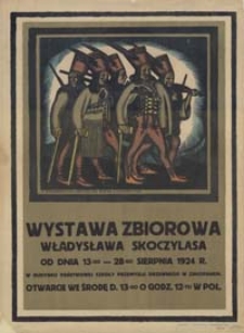 Wystawa zbiorowa Władysława Skoczylasa [...]