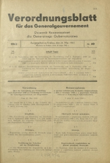 Verordnungsblatt für das Generalgouvernement = Dziennik Rozporządzeń dla Generalnego Gubernatorstwa. 1943, Nr. 40 (24. Mai)