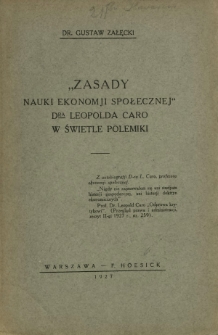 "Zasady nauki ekonomji społecznej" dra Leopolda Caro w świetle polemiki