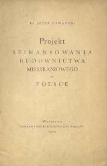 Projekt sfinansowania budownictwa mieszkaniowego w Polsce