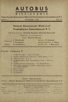 Autobus : organ Związku Stowarzyszeń Właścicieli Przedsiębiorstw Samochodowych R. P. / red. Maria de Lavaux. R. 7 [i.e. 8], z. 7 (1938)