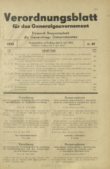 Verordnungsblatt für das Generalgouvernement = Dziennik Rozporządzeń dla Generalnego Gubernatorstwa. 1943, Nr. 49 (8. Juli)