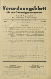 Verordnungsblatt für das Generalgouvernement = Dziennik Rozporządzeń dla Generalnego Gubernatorstwa. 1943, Nr. 102 (31. Dezember)