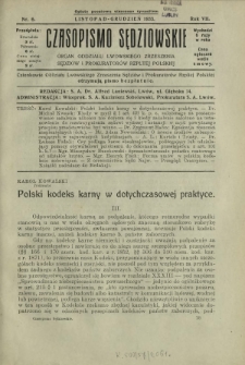 Czasopismo Sędziowskie : organ Oddziału Lwowskiego Zrzeszenia Sędziów i Prokuratorów Rzpltej Polskiej. R. 7, nr 6 (listopad-grudzień 1933)