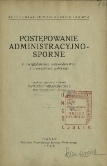 Postępowanie administracyjno-sporne : z uwzględnieniem ustawodawstwa i orzecznictwa polskiego