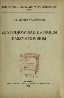 Ze studjów nad ustrojem faszystowskim