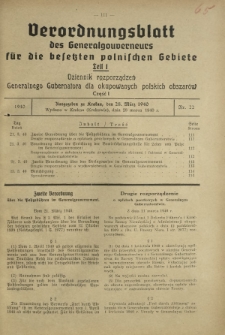 Verordnungsblatt des Generalgouverneurs für die Besetzten Polnischen Gebiete = Dziennik Rozporządzeń Generalnego Gubernatora dla Okupowanych Polskich Obszarów. Teil 1, Nr 22 (28 Marz 1940)