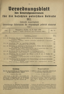 Verordnungsblatt des Generalgouverneurs für die Besetzten Polnischen Gebiete = Dziennik Rozporządzeń Generalnego Gubernatora dla Okupowanych Polskich Obszarów. Teil 1, Nr 33 30 April (1940)