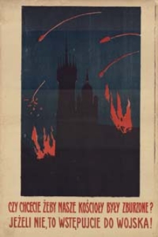 Czy chcecie, żeby nasze kościoły były zburzone? [...]