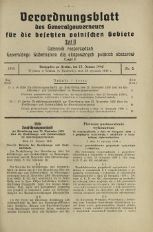Verordnungsblatt des Generalgouverneurs für die Besetzten Polnischen Gebiete = Dziennik Rozporządzeń Generalnego Gubernatora dla Okupowanych Polskich Obszarów. Teil 2, Nr 2 (23 Januar 1940)