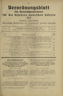 Verordnungsblatt des Generalgouverneurs für die Besetzten Polnischen Gebiete = Dziennik Rozporządzeń Generalnego Gubernatora dla Okupowanych Polskich Obszarów. Teil 2, Nr 27 (18 April 1940)