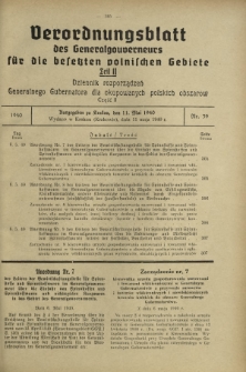 Verordnungsblatt des Generalgouverneurs für die Besetzten Polnischen Gebiete = Dziennik Rozporządzeń Generalnego Gubernatora dla Okupowanych Polskich Obszarów. Teil 2, Nr 39 (11 Mai 1940)