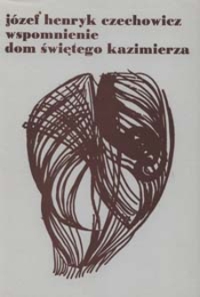 Wspomnienie ; Dom świętego Kazimierza