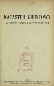 Kataster gruntowy w świetle cyfr i rzeczywistości