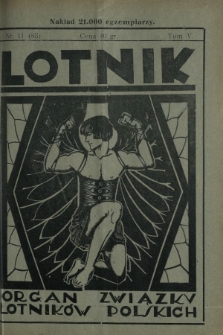 Lotnik : organ Związku Lotników Polskich / red.: Bolesław Ostrowskii T. 5, nr 11=83 (18 czerwca 1927)