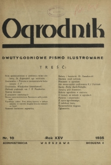 Ogrodnik : dwutygodniowe pismo ilustrowane / red. W. J. Zieliński. R.25, nr 10 (31 maja 1935)