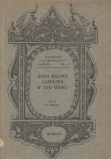 Rada miejska lubelska w XVII wieku