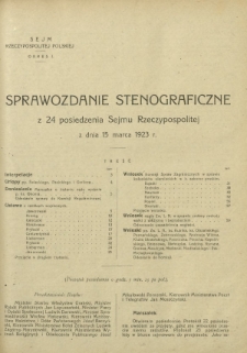 Sprawozdanie Stenograficzne z 24 Posiedzenia Sejmu Rzeczypospolitej z dnia 15 marca 1923 r. (I Kadencja 1922-1927)