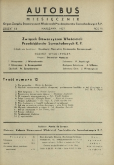 Autobus : organ Związku Stowarzyszeń Właścicieli Przedsiębiorstw Samochodowych R. P. / red. Maria de Lavaux. R. 6 [i.e. 7], z. 12 (1937)